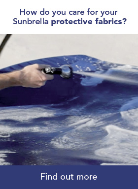 How do you care for your Sunbrella protective fabrics How do you care for your Sunbrella protective fabrics